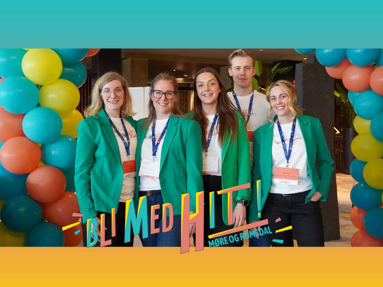 BLI MED HIT-teamet i grønne jakker