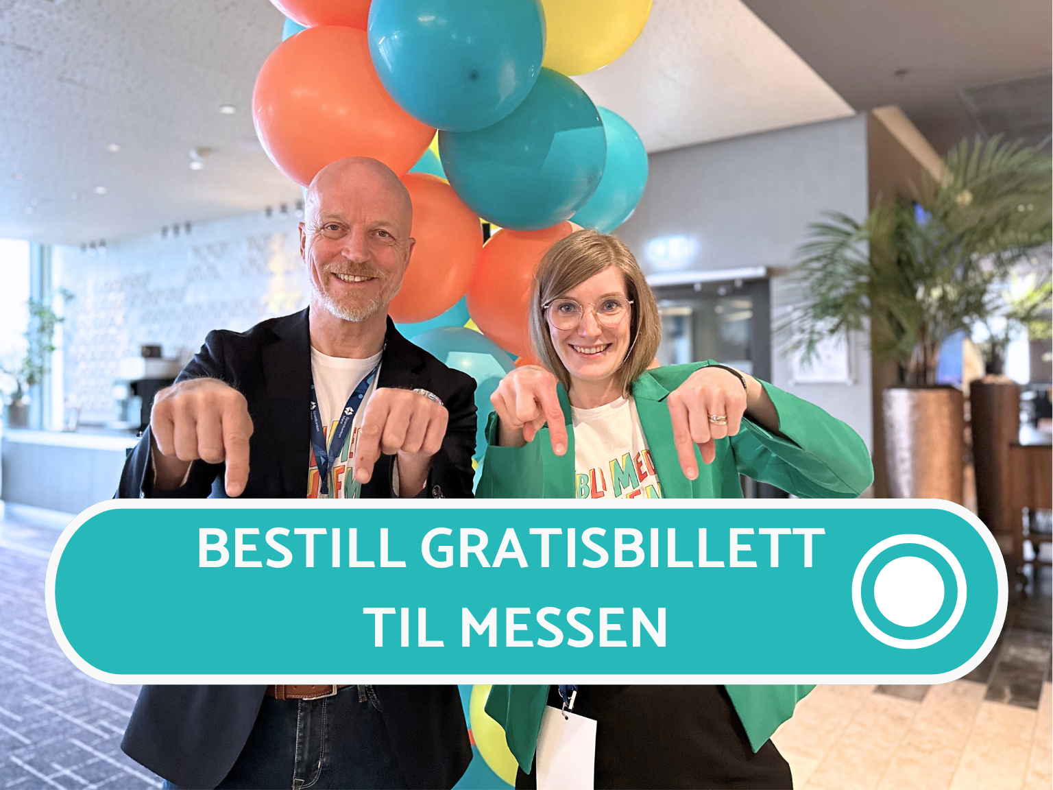bestill gratisbillett til messen 